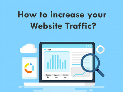 How to increase your Website Traffic?