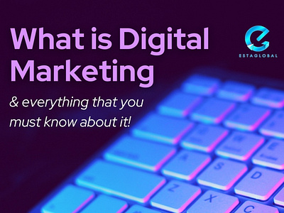 What is Digital Marketing??