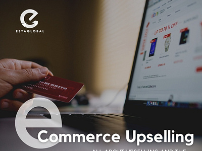Ecommerce Upselling: All about Upselling and the Different Strat