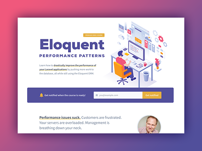 Eloquent Performance Patterns course database performance landing page laravel php premium video course sign up signup signup form