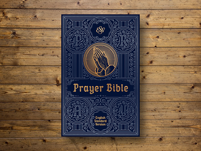 ESV Prayer Bible (Declined Option) bible bible design book design engraving etching filigree line engraving ornament peter voth design