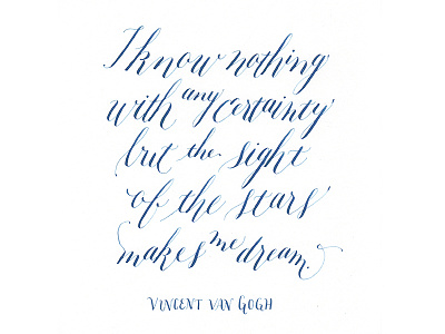 Van Gogh Quote calligraphy copperplate design hand lettering lettering quote script typography van gogh vincent van gogh