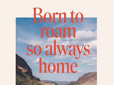 Born to Roam postcard road roam yonder