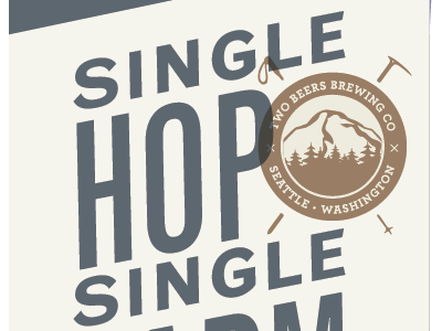 Single Hop Series | Two Beers Brewing