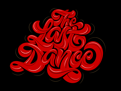 The Last Dance basketball chicago bulls customtype handlettering illustration jordan letterform lettering type typlettering typography vector