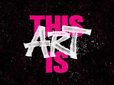 This is art. art calligraphy colapen handlettering handwriting ink lettering rulingpen splatter type typography