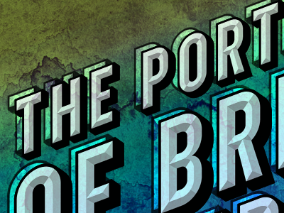 The Port of Br match and kerosene prismatic typography