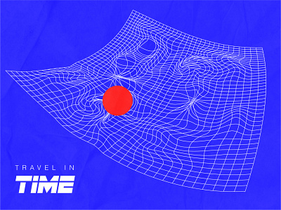 Travel in Time adobe illustrator dynamic experiment experimental experimentation experiments graphic design grid illustration nerdy poster sci fi science science fiction scifi shapes spacetime time visual visual art