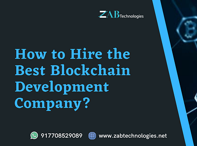 How to Hire the Best Blockchain Development Company? blockchain development blockchain development company hire blockchain developer