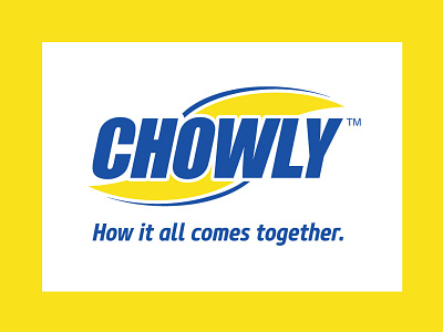 CHOWLY / Brand Campaign