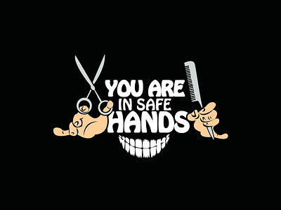 You are in safe hands