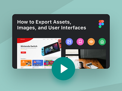 How to Export Assets, Images, and UI for Product Design