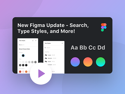 New Figma Styles UI Overview! branding design color design system design tutorial figma figma design figma tutorial figma update figma vs sketch product designer search tutorial typography youtube youtube tutorial youtuber