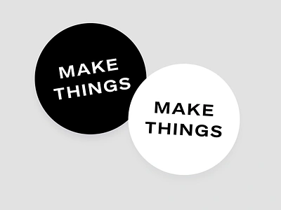 Make Things Stickers accessory apparel branding design icon illustration make things merch minimal minimalism monotone motto simple sticker sticker pack stickers swag ui design ux design vector