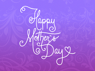 Mother's Day calligraphy day floral handdrawn illustration lettering mothers