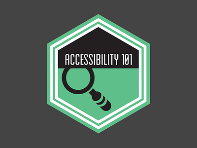 Accessibility 101 Badge accessibility badge hexagon icon magnifying glass training