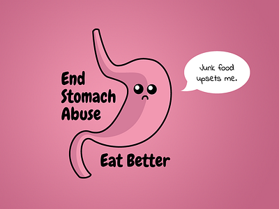 Just say no to bad food eat healthy illustration junk food sad stomach tummy