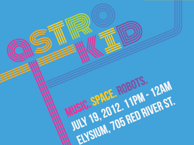 Astro Kid poster idea astro kid dj electronic music neon poster