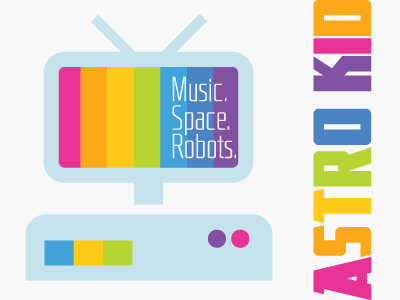 Astro Kid Robot astro kid dj electronic music neon poster robot tv