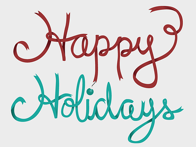 Happy Holidays happy holiday illustration lettering red ribbon wip work in progress