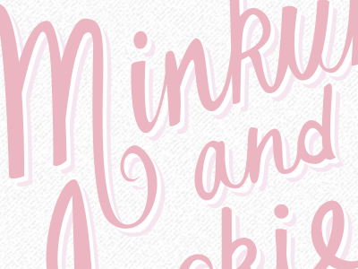 Minkun & Jackie lettering