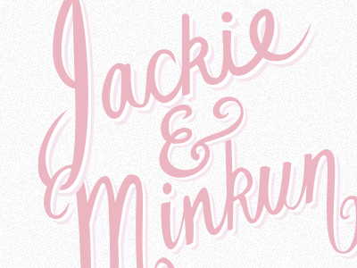 Jackie & Minkun Relettering calligraphy lettering mutlu pink website wedding