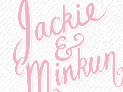 Jackie & Minkun Relettering