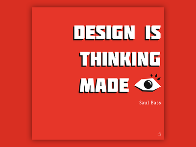 My favorite Saul Bass quote red saul bass