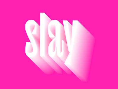 Slay design graphic design illustrator typography