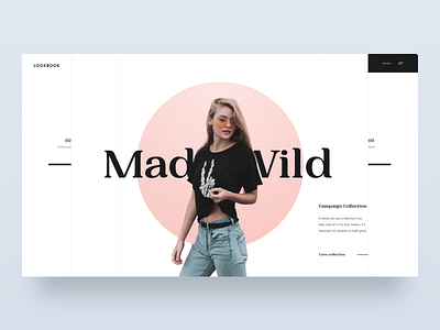 Lookbook :: Made Wild :: Layout Exploration circle clean clean ui clean web clean website creative creative design fashion hero header minimal minimal app minimal fashion minimal web design minimal website model tranmautritam ui design vietnam web design wild