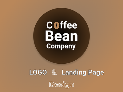 Coffee Bean Company Logo & Landing Page design ecommerce design landing page landingpage logo ui ui design ux ux design web webdesign