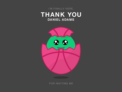 Thanks Daniel Adams! character debut egg flat invite monster welcome