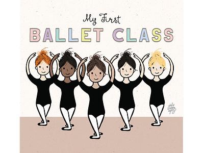 My First Ballet Class