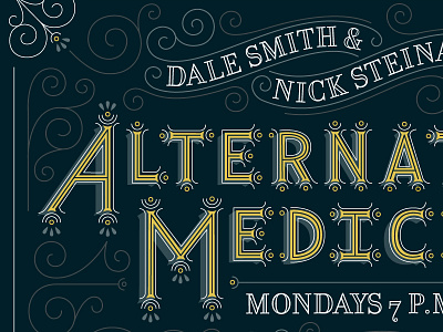 Alternative Medicine lettering poster radio show typography