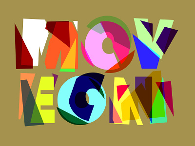 Move On Dribble chaos neon typography vectors