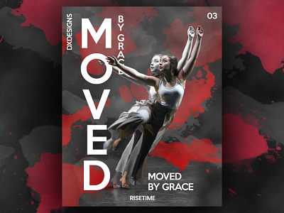 RiseTime 03 - Moved by Grace collage design poster poster art