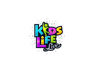 Kids Life Live baby children childrens colors community cross fashion fun happy holiday kids kids art life lifestyle live love play school toddlers typography