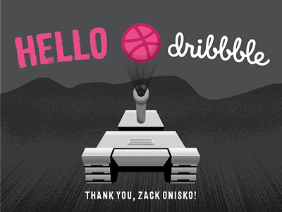 Tank you! Hello Dribbble.