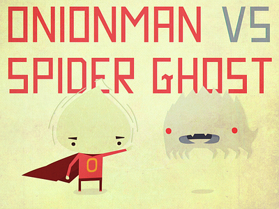 Onionman vs Spider Ghost cape character design ghost illustration onion spider super hero type vector