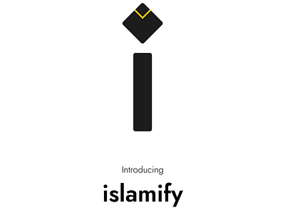 New Logo Drop: for my side project islamify branding design figma illustration islam islamic logo minimal product productdesign ui ux