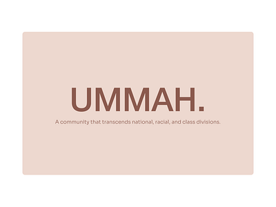 Ummah -- The Brand Begins arabic branding design figma illustration islam logo minimal muslim product productdesign ui ummah ux