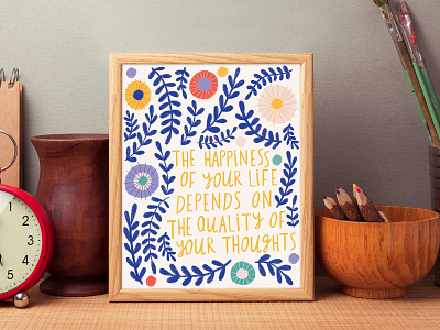 Happiness bright colors design drawing flat illustration flowers hand drawn hand lettering hand made font illustration lettering positivity quote quote design type typography
