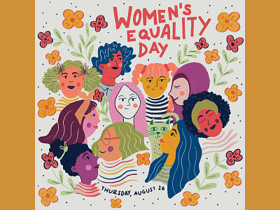 Women's Equality Day be the change bright colors design drawing equality flat illustration hand lettering illustration typography woman illustration womens equality womens equality day