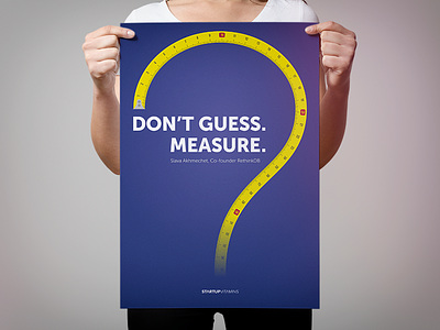 Don't guess. Measure. illustration motivation poster quote startup startupvitamins