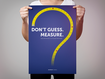 Don't guess. Measure.