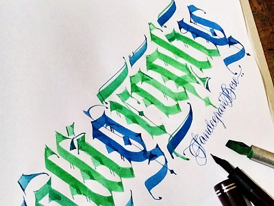 Gothic Calligraphy - hand lettering