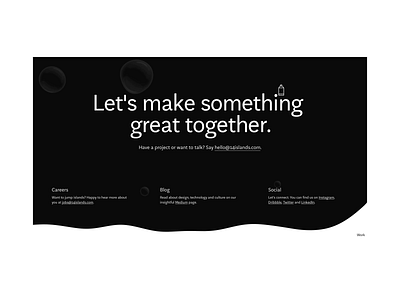 Let's make something great together. about agency animation black blob bubble colors design digital drawing interactive pencil portfolio studio transition ui waves web webgl website