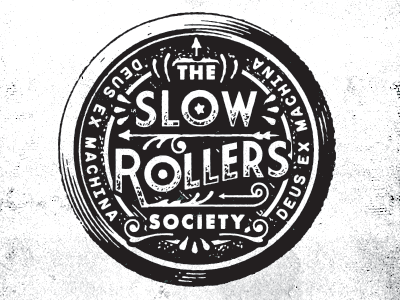 Deus Slow Rollers Society