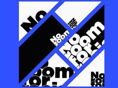 No room for racism typography graphicdesign