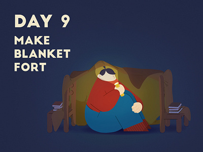 DAY 9 - Make a Blanket Fort adobe photoshop blankets chair character design covid 19 flashlight fort fortress grain hut illustration illustrator nightclub quarantine stay home stay safe